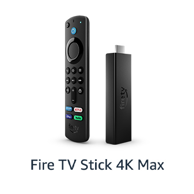 Fire TV Stick 4K Max