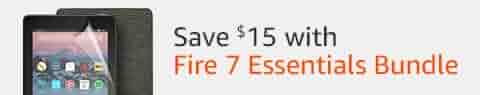 Save $15 with Fire 7 Essentials Bundle