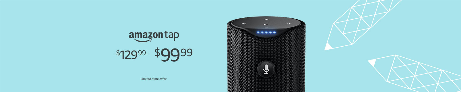$50 off Amazon Tap | Was $129.99 now $99.99