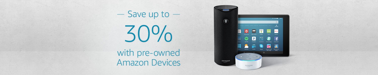 Save up to 30% with pre-owned Amazon Devices