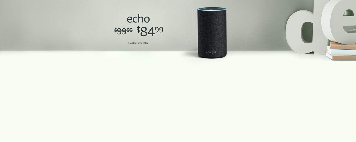 Echo | $84.99 | Limited-time offer