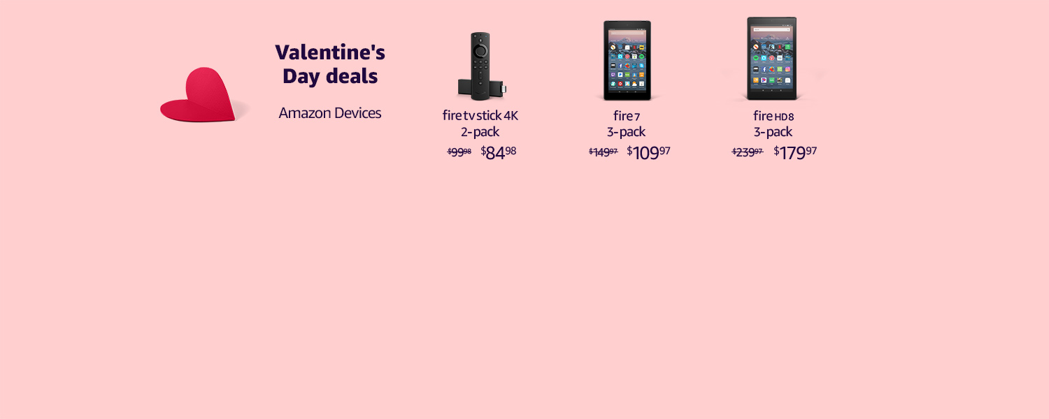 Valentine's Day Deals on Amazon Devices.