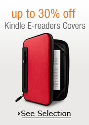 up to 30% off Kindle E-reader Covers and Cases