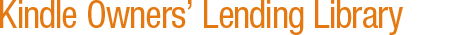 Kindle Owner's Lending Library
