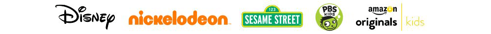 Disney, Nickelodeon, Sesame Street, PBS Kids, Amazon Originals for Kids and more.