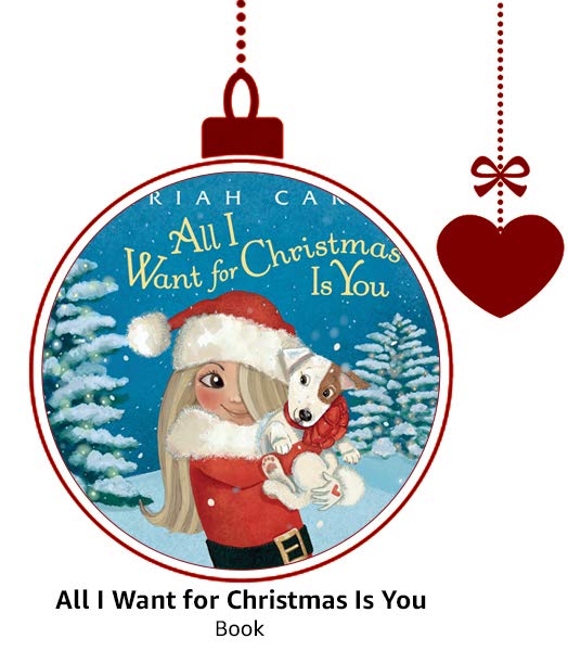 Mariah Carey's All I Want For Christmas Is You Book