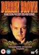 Watch Derren Brown - Something Wicked This Way Comes Online Free