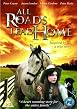 Watch All Roads Lead Home Online Free