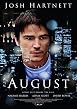 Watch August Online Free