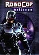Watch Robocop - Meltdown Online Free