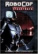 Watch Robocop - Crash and Burn Online Free