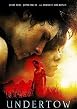 Watch Undertow Online Free