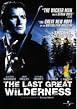 Watch Last Great Wilderness Online Free