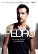 Watch Pedro Online Free