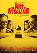 Watch The Art of Stealing Online Free