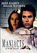 Watch Maniacts Online Free