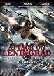 Watch Attack on Leningrad Online Free