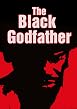 Watch The Black Godfather Online Free