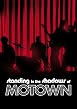 Watch Standing in the Shadows of Motown Online Free