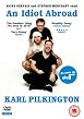 Watch Karl Pilkington's An Idiot Abroad Online Free