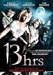 Watch 13Hrs Online Free