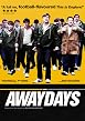 Watch Awaydays Online Free
