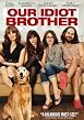 Watch Our Idiot Brother Online Free