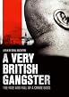 Watch A Very British Gangster Online Free