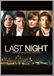 Watch Last Night Online Free