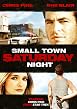 Watch Small Town Saturday Night Online Free