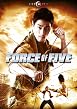 Watch Force of Five Online Free