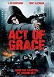 Watch Act of Grace Online Free