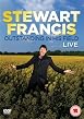 Watch Stewart Francis Live - Outstanding In His Field Tour Online Free