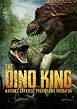 Watch The Dino King Online Free