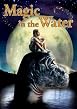 Watch Magic in the Water Online Free