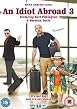 Watch An Idiot Abroad - Series 3 - Short Way Round Online Free