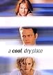 Watch A Cool Dry Place Online Free