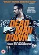 Watch Dead Man Down Online Free