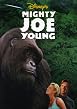 Watch Mighty Joe Young Online Free