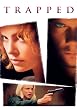 Watch Trapped Online Free
