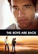 Watch The Boys Are Back Online Free