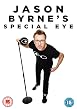 Watch Jason Byrnes Special Eye Online Free