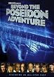 Watch Beyond the Poseidon Adventure Online Free