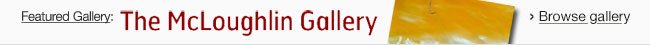 Featured Gallery: The McLoughlin Gallery