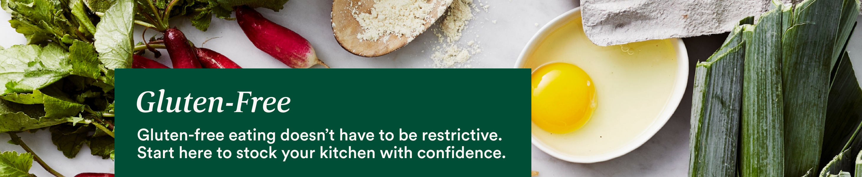Gluten-Free. Gluten-free eating doesn't have to be restrictive. Start ...