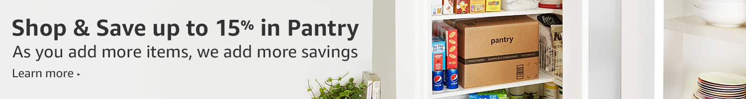 Shop & Save up to 15% in Pantry