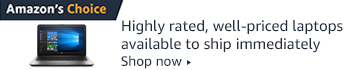 Amazon's Choice for Laptops