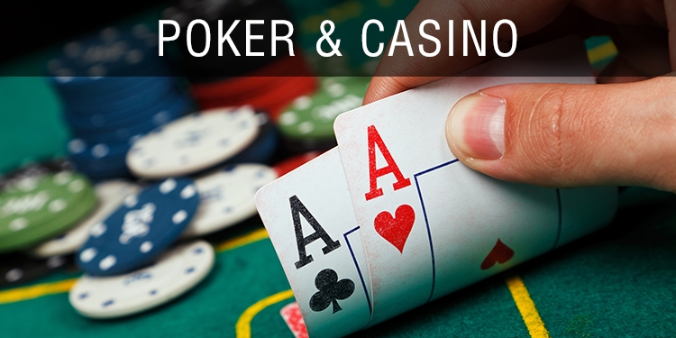 Poker & Casino