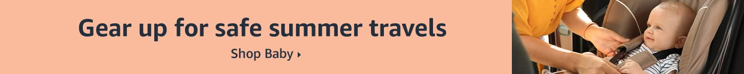 Gear up for safe summer travels