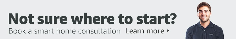 Not sure where to start? Book a smart home consultation